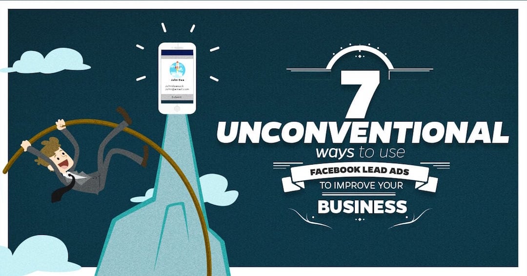 lead ads unconventional ways