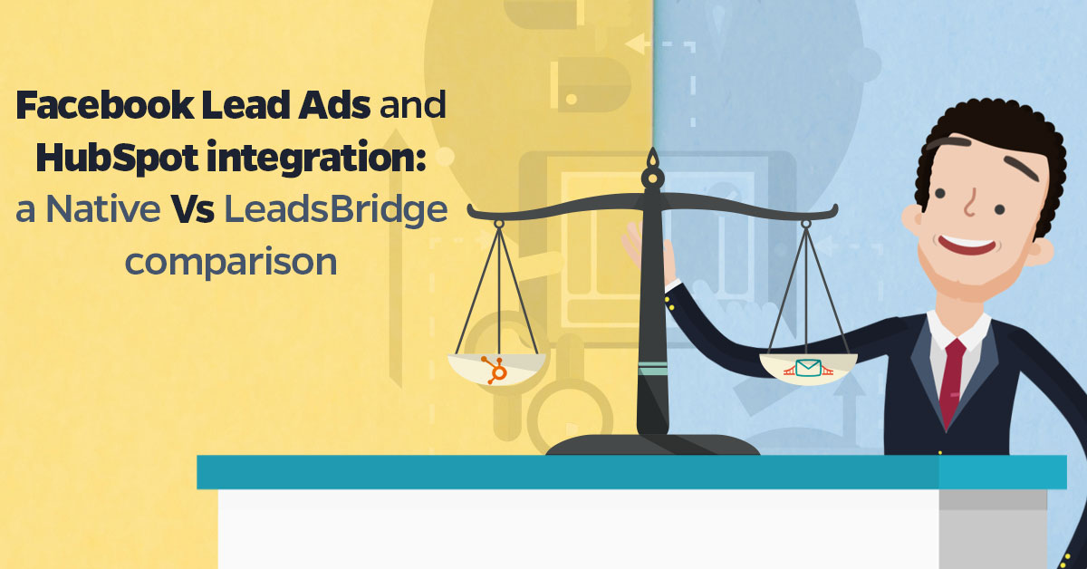 Facebook-Lead-Ads-and-HubSpot-integration-a-Native-Vs-LeadsBridge-comparison