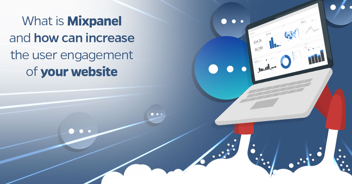 What-is-Mixpanel-and-how-can-increase-the-user-engagement-of-your-website